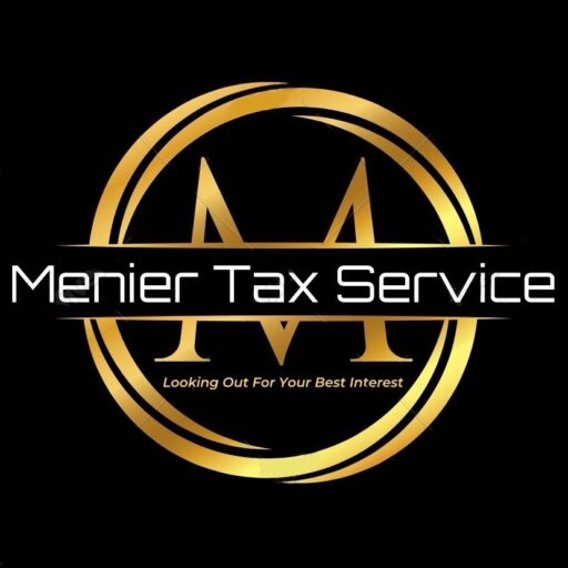 Menier Tax Service Logo, Black background gold circle around a gold M with white letters with words Menier Tax Service and in gold below looking out for your best interest.